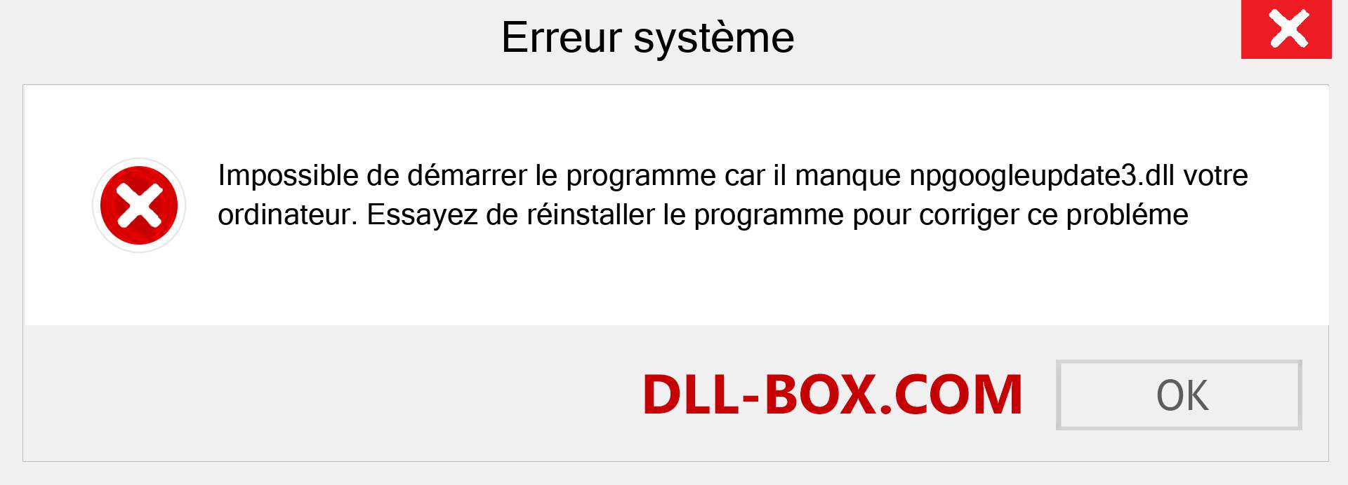 Le fichier npgoogleupdate3.dll est manquant ?. Télécharger pour Windows 7, 8, 10 - Correction de l'erreur manquante npgoogleupdate3 dll sur Windows, photos, images