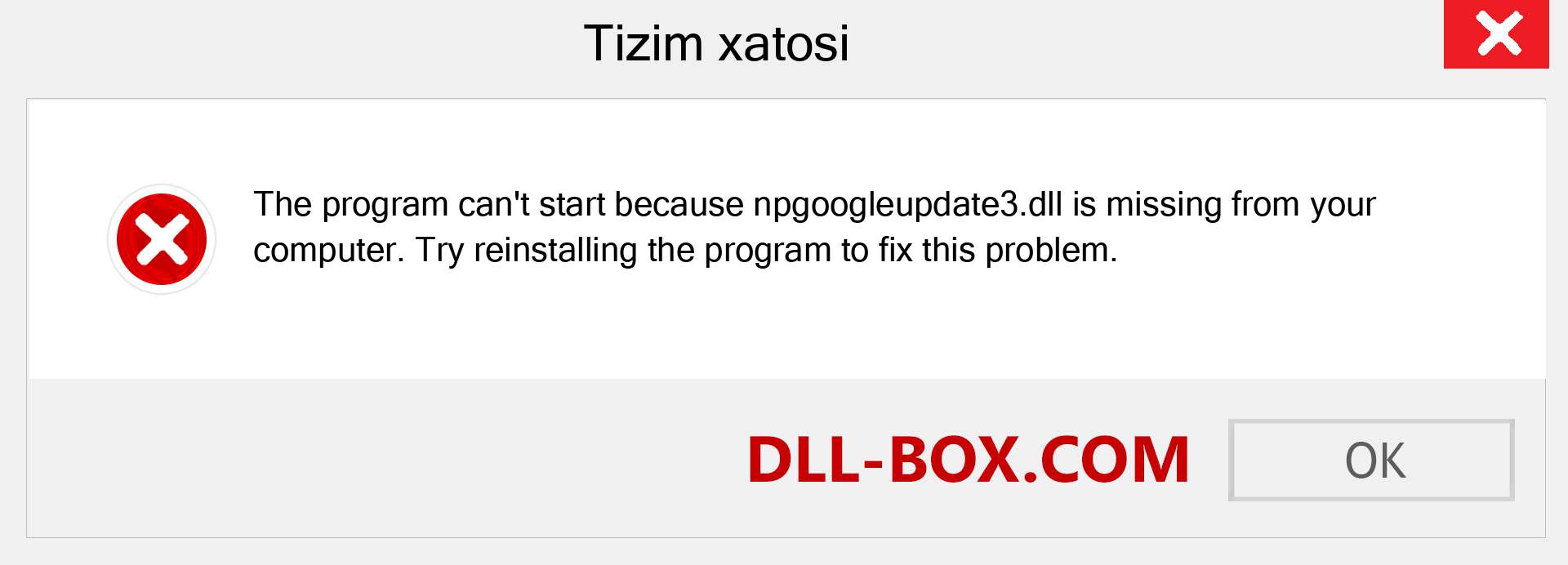 npgoogleupdate3.dll fayli yo'qolganmi?. Windows 7, 8, 10 uchun yuklab olish - Windowsda npgoogleupdate3 dll etishmayotgan xatoni tuzating, rasmlar, rasmlar